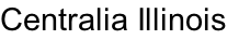 Centralia Illinois